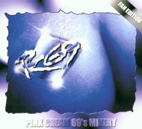 Pink Cream 69 - Mixery